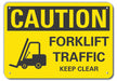 Rflct Lift Truck Trfc Caut Sign 10x14in