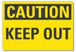 Caution Sign 7in x 10in Non-PVC Polymer