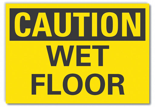 Caution Sign 7in x 10in Non-PVC Polymer
