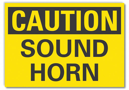 Caution Sign 7in x 10in Non-PVC Polymer