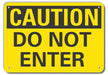 Caution Sign 10 inx14 in Plastic