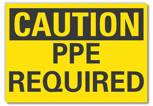 Caution Sign 7inx10in Non-PVC Polymer