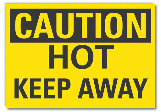Caution Sign 7in x 10in Non-PVC Polymer