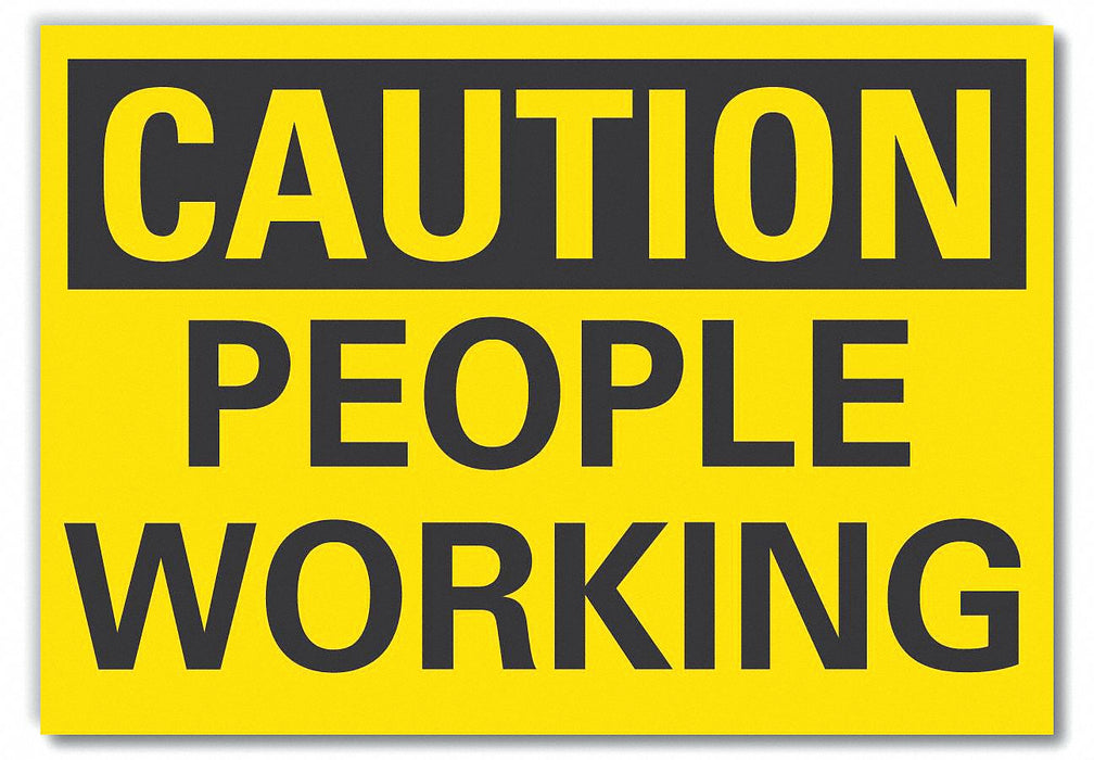 Caution Sign 7in x 10in Non-PVC Polymer