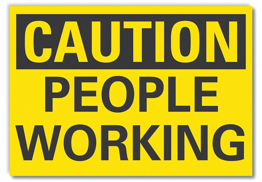 Caution Sign 7in x 10in Non-PVC Polymer