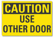 Caution Sign 7in x 10in Non-PVC Polymer