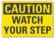 Caution Sign 7inx10in Non-PVC Polymer