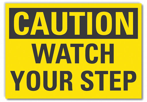 Caution Sign 7inx10in Non-PVC Polymer