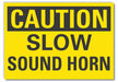 Caution Sign 7inx10in Non-PVC Polymer
