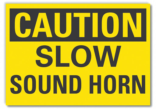 Caution Sign 7inx10in Non-PVC Polymer