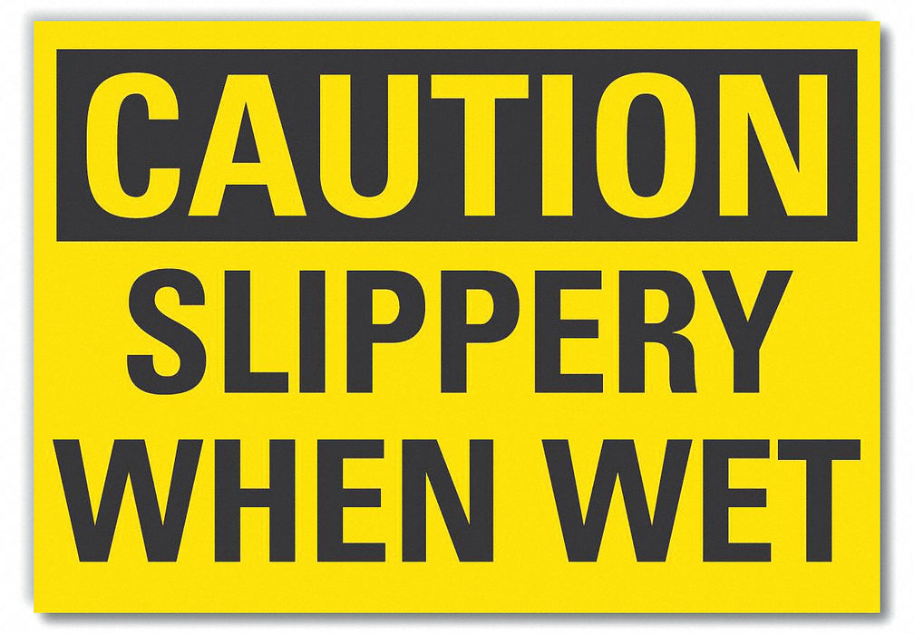 Caution Sign 7inx10in Non-PVC Polymer