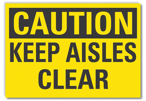 Caution Sign 7 x 10 in Non-PVC Polymer
