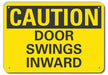 Door Instructn Caution Sign 10x14in Alum