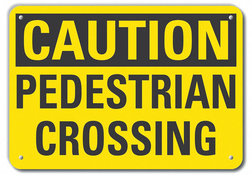 Pedestrian Traffic Sign 10inx14in Plastc