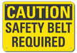 Rflct Safety Belt Caution Sign 10x14in