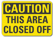 Authrized Personnel Caution Sign 10x14in