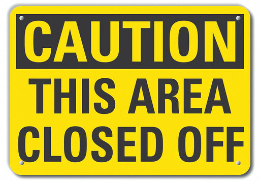 Caution Sign 7 in x 10 in Plastic