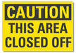 Caution Sign 10 x 14 in Non-PVC Polymer