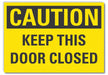 Caution Sign 10in x 14in Non-PVC Polymer