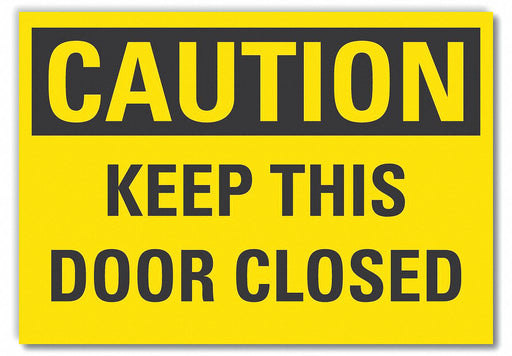 Caution Sign 7in x 10in Non-PVC Polymer