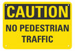 Pedestrian Traffic Sign 7x10in Plastic