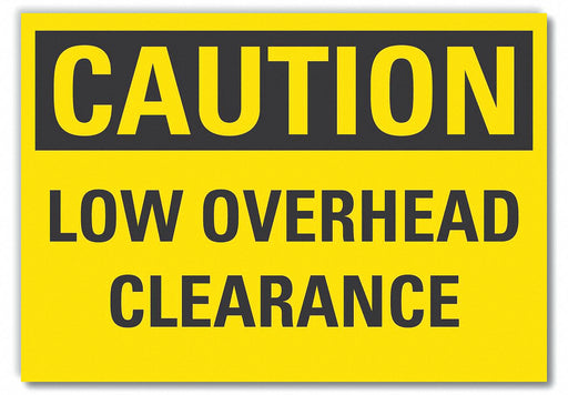 Caution Sign 7inx10in Non-PVC Polymer