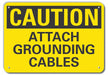Caution Sign 7 in x 10 in Aluminum