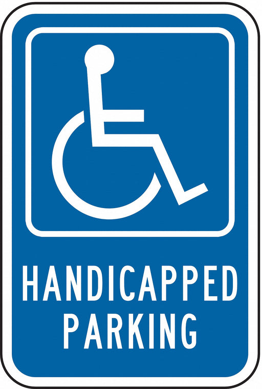 Handicapped Parking Sign 18 x 12 