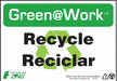 Sign Recycle (Bilinugal) 7X10 Plastic