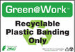 Sign Recycle Plastic Band 7X10 Plastic