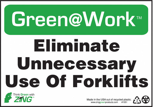 Sign Reduce Forklift Use 7X10 Plastic