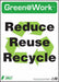 Sign Reduce Reuse Recycle 14X10 