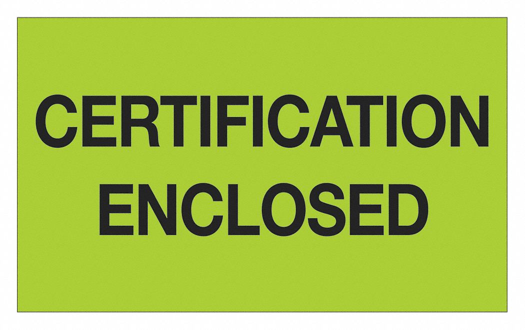 Label Certification Enclosed 3x5 