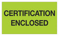 Label Certification Enclosed 3x5 