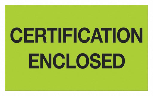 Label Certification Enclosed 3x5 