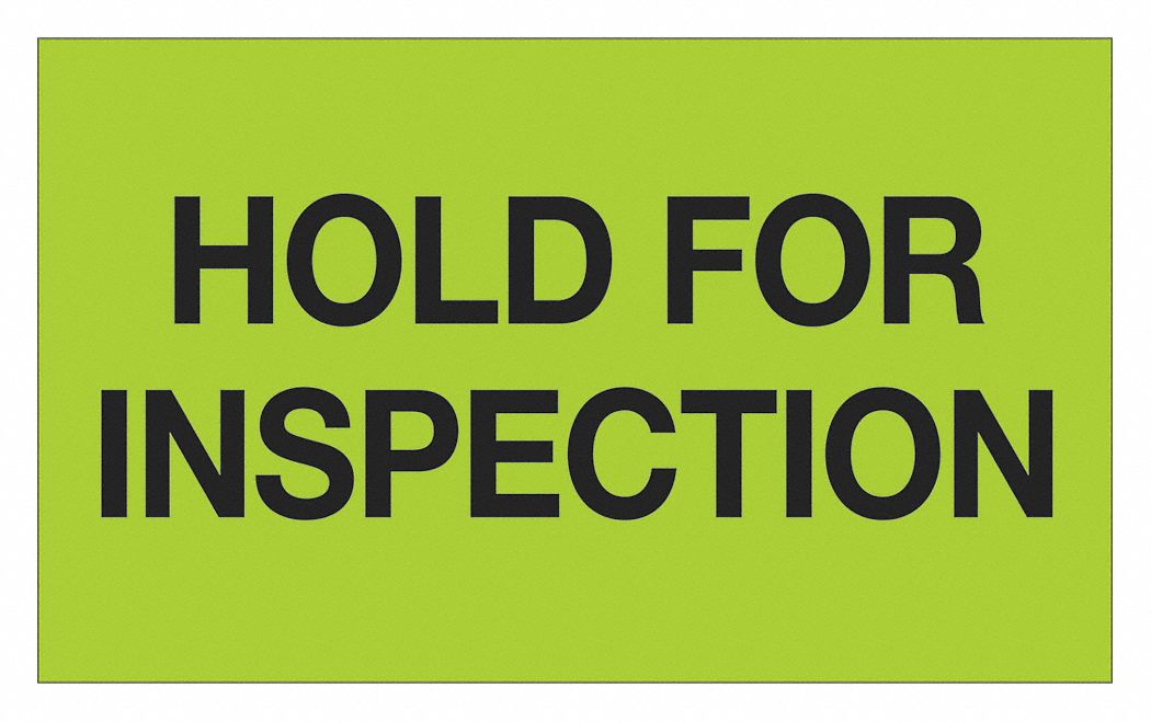 Label Hold for Inspection 3x5 