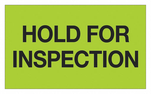 Label Hold for Inspection 3x5 