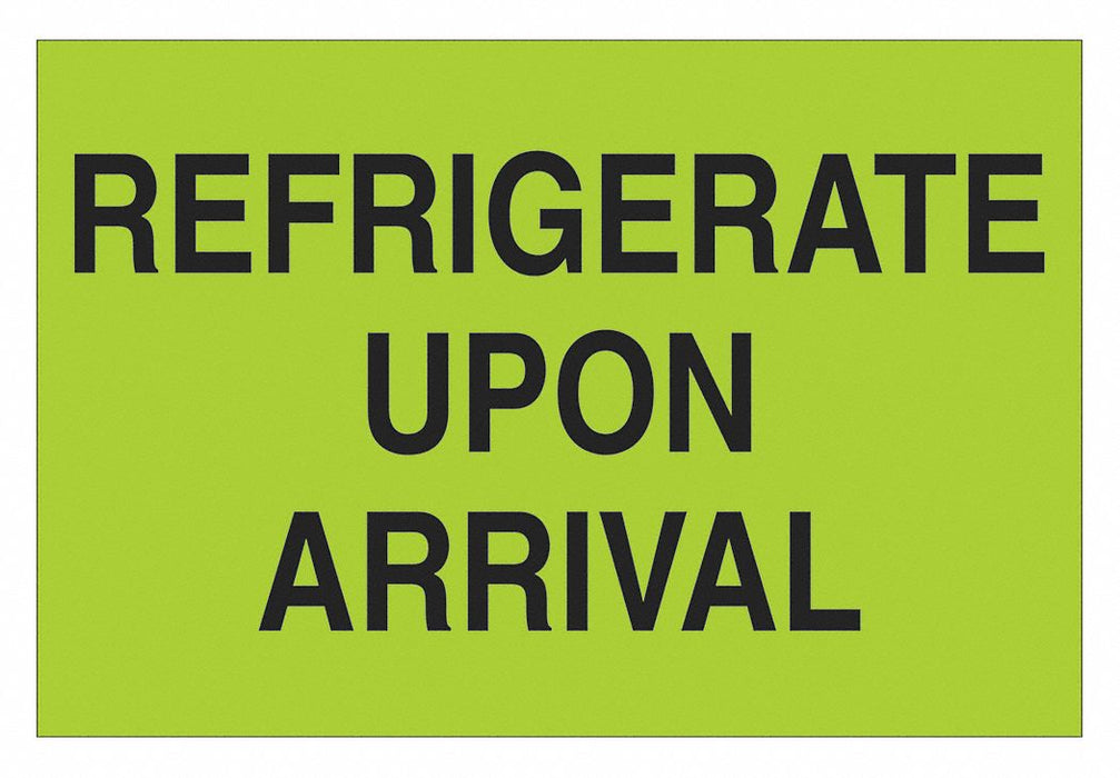 Label Refrigerate Upon Arrival 2x3 