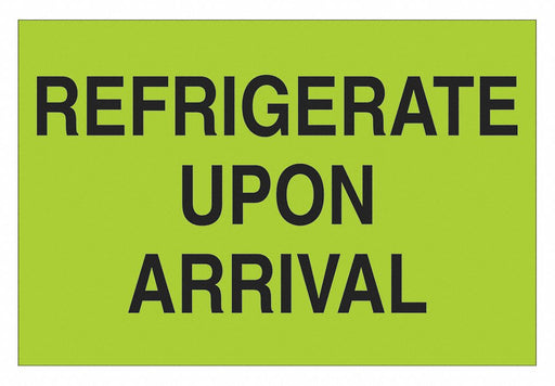 Label Refrigerate Upon Arrival 2x3 