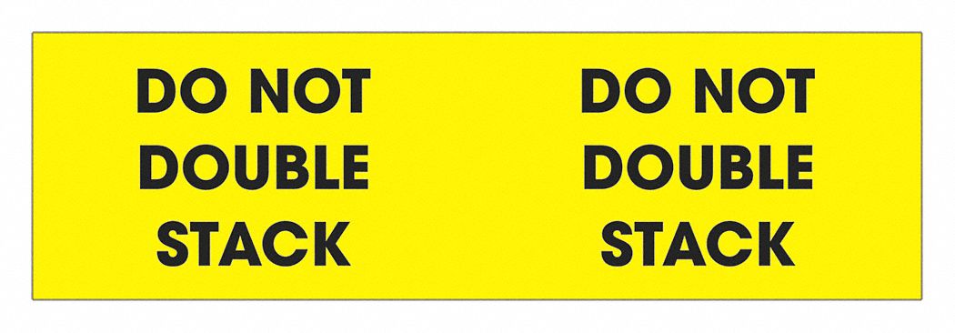Label Do Not Double Stack 3x10 