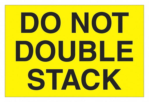 Label Do Not Double Stack 2x3 