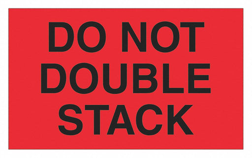 Label Do Not Double Stack 3x5 