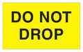 Label Do Not Drop 3x5 