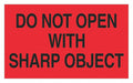Label Do Not Open W/Sharp Object 3x5 