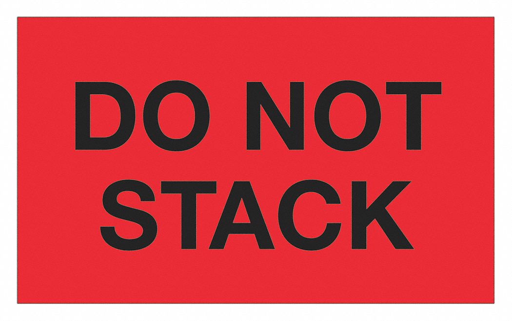 Label Do Not Stack 3x5 
