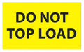 Label Do Not Top Load 3x5 