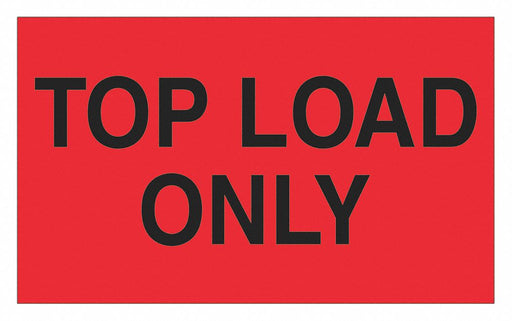 Label Top Load Only