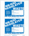 Lasr Non-RCRA Regulated Waste Label PK25