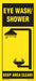 Sign Safety Shower Bk/Yel Plstc Eng Surf