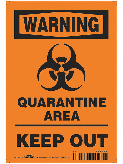 Quarantine Area Sign